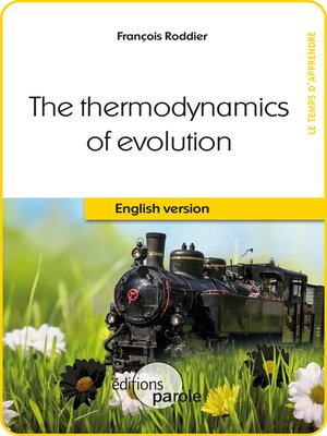 cover image of The Thermodynamics of evolution
